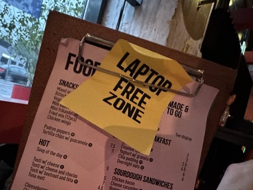 A laptop free zone in a bar in Amsterdam - I wonder when I will encounter the first smartphone free zone...